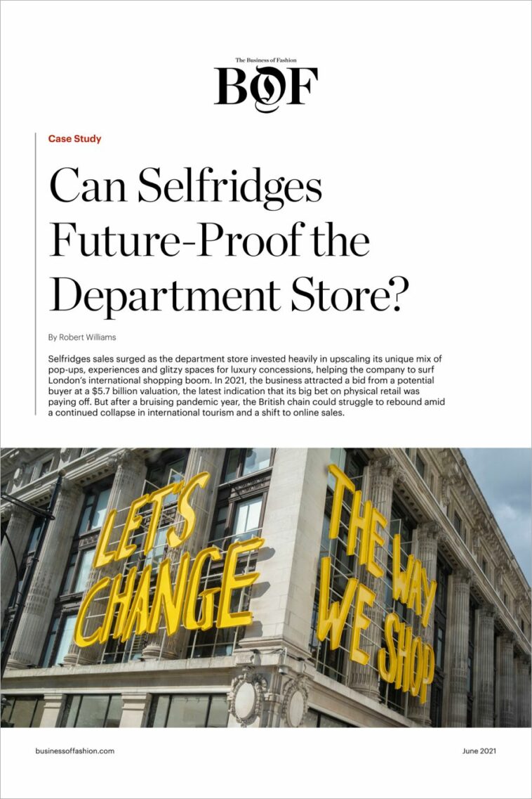 Can Selfridges Future-Proof the Department Store? Download the Case Study