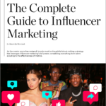 The Complete Guide to Influencer Marketing — Download the Case Study