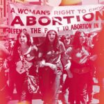 Guest Column: I Had a Pre-Roe Illegal Abortion. We Can’t Go Back