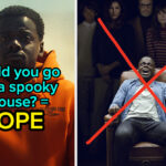 Say "Yup" Or "Nope" To These Scenarios To See Which Jordan Peele Movie You Are