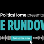 The Rundown Podcast: Energy Crisis Reckoning Awaits New Prime Minister