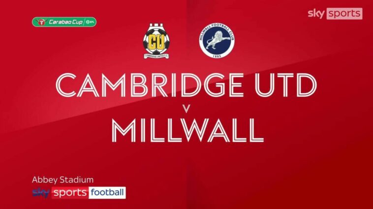 Cambridge 1-0 Millwall | Carabao Cup Highlights