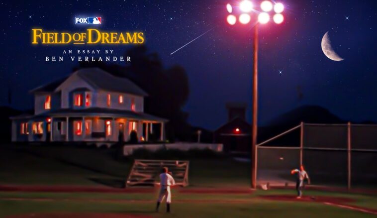 Field of Dreams Game 2022: Fathers, family and the shared love of the game