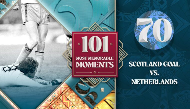 World Cup's 101 Most Memorable Moments: Scotland can't score enough