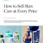 How to Sell Skin Care at Every Price — Download the Case Study