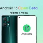 Realme 9 Pro 5G Android 13 Open Beta Programme Starts Rolling Out: Details