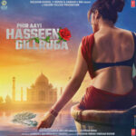 Here's a striking new poster of Phir Aayi Hasseen Dillruba featuring Taapsee Pannu