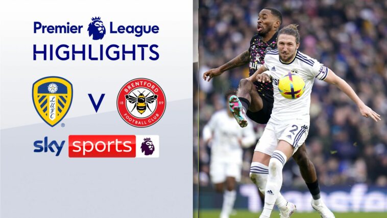 Leeds 0-0 Brentford | Premier League highlights