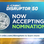 CNBC begins accepting nominations for the 11th annual Disruptor 50 list