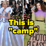 4 Years Ago, The Met Gala Theme Was "Camp," And It's Clear Which People Didn't Understand The Assignment