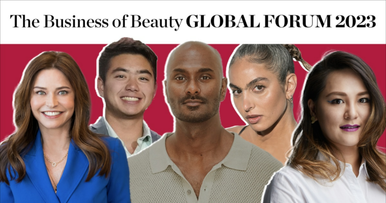 Kirsten Green, Gabby YJ Chen, Manoj Dias, Sharareh Siadat and Schuyler Bailar to speak at The Business of Beauty Global Forum 2023