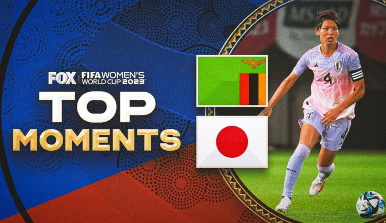 Zambia vs. Japan live updates: Women's World Cup 2023 top plays