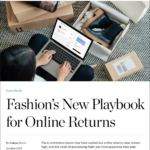 Case Study | Fashion’s New Playbook for Online Returns