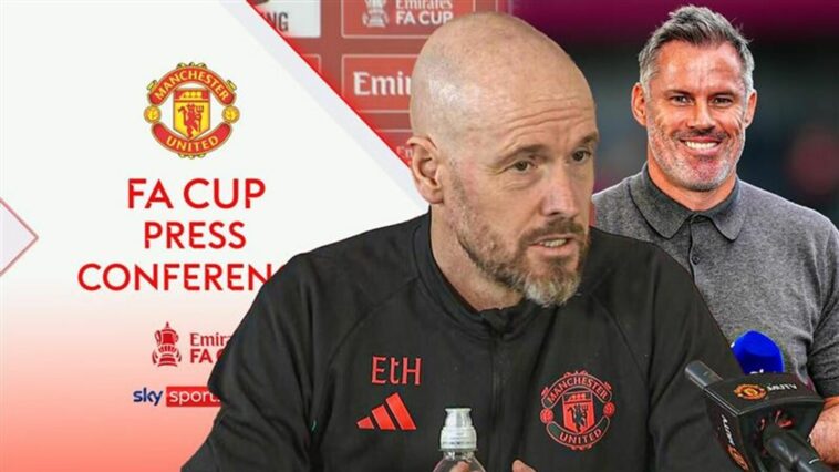 Erik ten Hag hits back at Jamie Carragher: 'Some analysts are subjective'