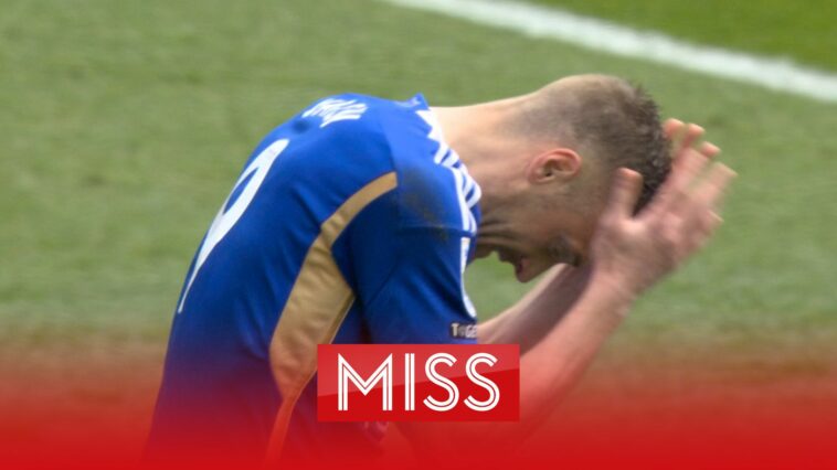 Jamie Vardy misses penalty and blows chance to give Leicester City breathing space!