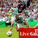 Celtic v Rangers: Scottish Premiership – live