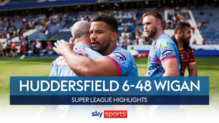 Huddersfield Giants 6-46 Wigan Warriors | Super League highlights