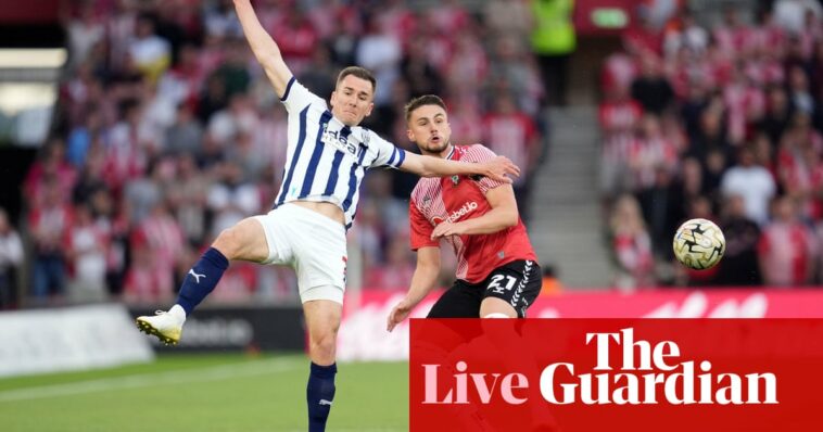 Southampton v West Brom: Championship playoff semi-final, second leg – live