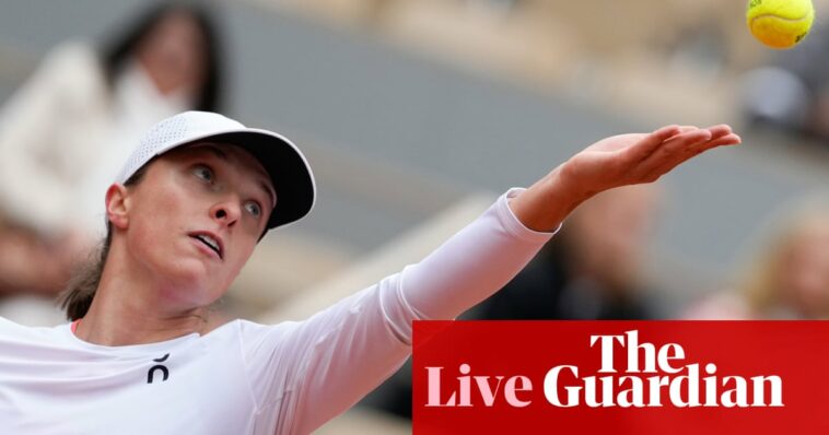 French Open 2024: Swiatek, Gauff, Tsitsipas and Alcaraz in action – live