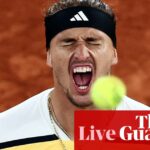 French Open 2024: Zverev survives huge scare in Griekspoor five-setter – live