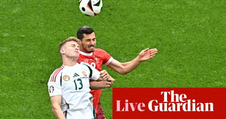 Hungary v Switzerland: Euro 2024 – live