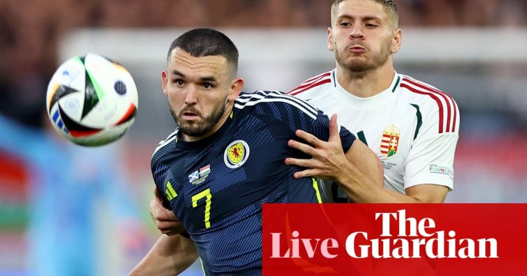 Scotland v Hungary: Euro 2024 – live updates