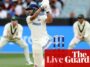 Australia v India: fourth men’s cricket Test, day three – live