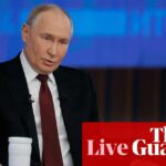 Russia-Ukraine war live: Putin says he is ready for talks ‘any time’ with Trump