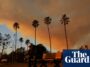 California fires: 11 killed and 10,000 structures destroyed as blazes continue